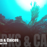 Turks & Caicos 2017 - Long Version